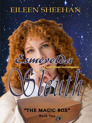 cover image of Esmerelda Sleuth Series (Book Two) "The Magic Box"